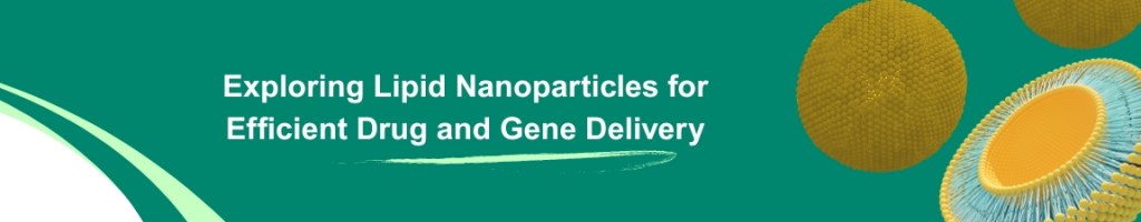Lipid Nanoparticles Banner